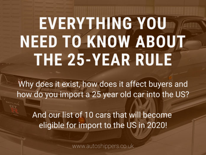 US 25-Year Import Rule