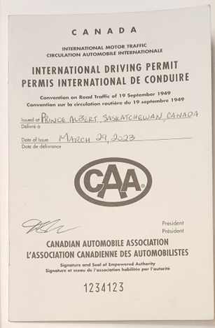 Front Cover of a Canadian IDP 1949 International Driving Permit issued by the Canadian Automobile Association on March 29th 2023 in Prince Albert, Saskatchewan